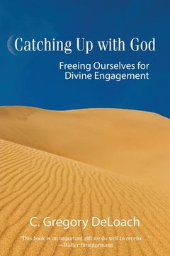 portada Catching Up with God (en Inglés)