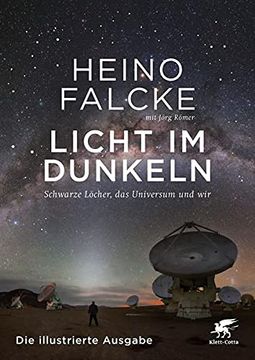 portada Licht im Dunkeln: Schwarze Löcher, das Universum und Wir. Die Illustrierte Ausgabe (in German)