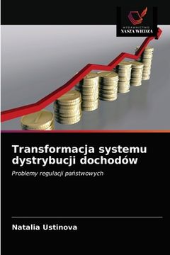 portada Transformacja systemu dystrybucji dochodów (in Polaco)