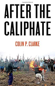portada After the Caliphate: The Islamic State & the Future Terrorist Diaspora (en Inglés)