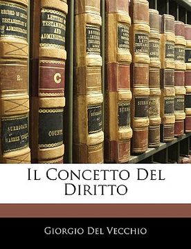 portada Il Concetto del Diritto (in Italian)