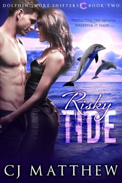 portada Risky Tide: Dolphin Shore Shifters Book 2: Volume 2