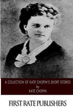 portada A Collection of Kate Chopin’s Short Stories (in English)