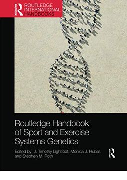 portada Routledge Handbook of Sport and Exercise Systems Genetics (Routledge International Handbooks) (in English)