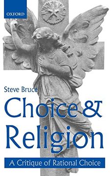 portada Choice and Religion: A Critique of Rational Choice Theory (in English)