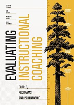 portada Evaluating Instructional Coaching: People, Programs, and Partnership 