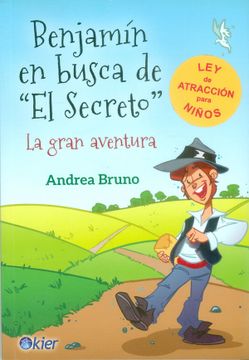 portada Benjamín en Busca de el Secreto: La Gran Aventura (in Spanish)