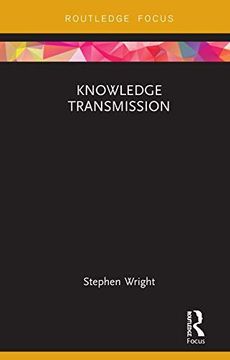 portada Knowledge Transmission (Routledge Focus on Philosophy) (in English)