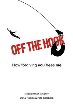 portada Off the Hook: How Forgiving you Frees me