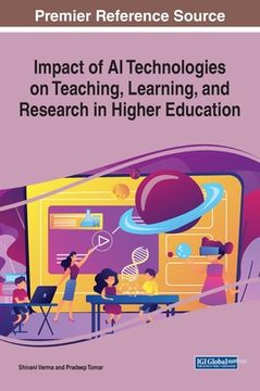 portada Impact of AI Technologies on Teaching, Learning, and Research in Higher Education (en Inglés)