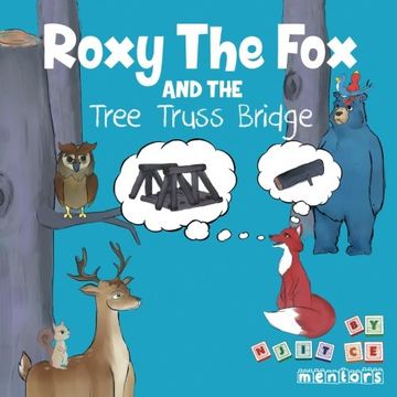portada Roxy the Fox and the Tree Truss Bridge