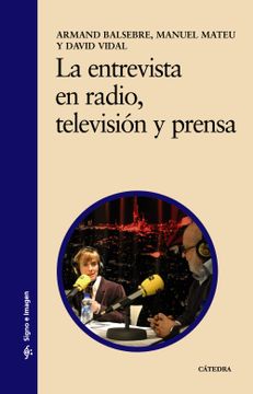 portada La Entrevista en Radio, Televisión y Prensa