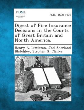 portada Digest of Fire Insurance Decisions in the Courts of Great Britain and North America.