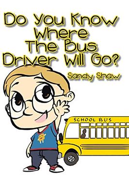 portada Do you Know Where the bus Driver Will go? 