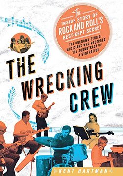 portada The Wrecking Crew: The Inside Story of Rock and Roll's Best-Kept Secret (in English)