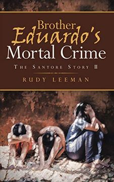 portada Brother Eduardo's Mortal Crime: The Santore Story ii 