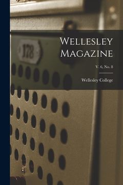 portada Wellesley Magazine; v. 6, no. 8 (in English)