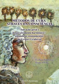 portada "Métodos de Cura Através da Consciência" (Portuguese Edition) (in Portuguese)