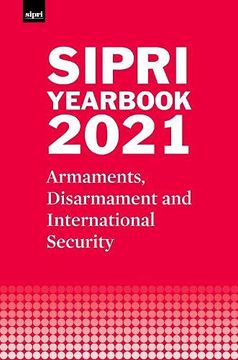 portada Sipri Yearbook 2021: Armaments, Disarmament and International Security (en Inglés)