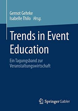 portada Trends in Event Education. Ein Tagungsband zur Veranstaltungswirtschaft. (en Alemán)