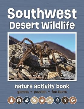 portada Southwest Desert Wildlife Nature Activity Book: Games & Activities for Young Nature Enthusiasts (en Inglés)