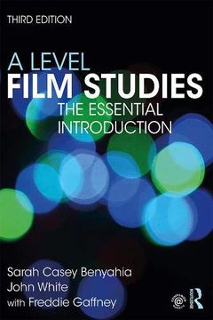 portada A Level Film Studies: The Essential Introduction (Essentials) 