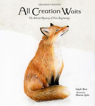 portada All Creation Waits ― Children's Edition: The Advent Mystery of new Beginnings for Children 