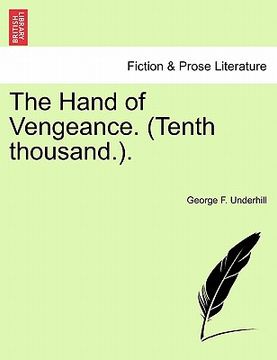 portada the hand of vengeance. (tenth thousand.). (en Inglés)