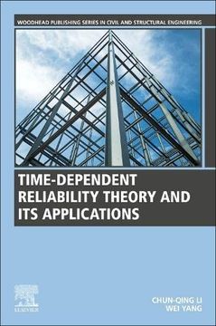 portada Time-Dependent Reliability Theory and its Applications (Woodhead Publishing Series in Civil and Structural Engineering) (in English)