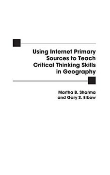 portada Using Internet Primary Sources to Teach Critical Thinking Skills in Geography (in English)