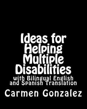 portada Ideas for Helping Multiple Disabilities (en Inglés)