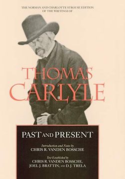 portada Past and Present (The Norman and Charlotte Strouse Edition of the Writings of Thomas Carlyle) 