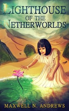portada Lighthouse of the Netherworlds (en Inglés)