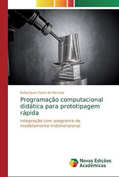 portada Programação Computacional Didática Para Prototipagem Rápida: Integração com Programa de Modelamento Tridimensional