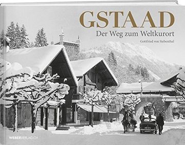 portada Gstaad: Der weg zum Weltkurort (en Alemán)
