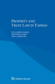 portada Property and Trust Law in Taiwan (en Inglés)