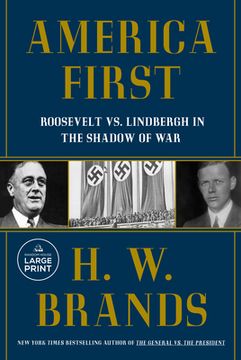 portada America First: Roosevelt vs. Lindbergh in the Shadow of War