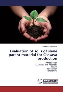 portada Evaluation of soils of shale parent material for Cassava production: Introduction Materials and Methods Results conclusion References