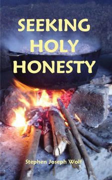 portada Seeking Holy Honesty (en Inglés)