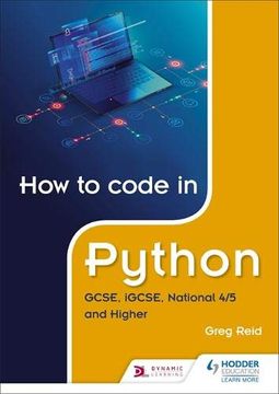portada How to Code in Python: Gcse, Igcse, National 4 (en Inglés)