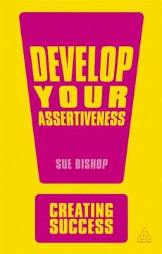 portada Develop Your Assertiveness (Creating Success) (en Inglés)