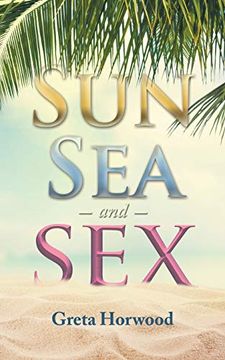 portada Sun, Sea, and sex (en Inglés)