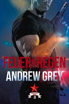 portada Feuer Und Regen: Volume 3 (New Edition, New) (in German)