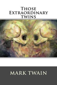 portada Those Extraordinary twins (in English)