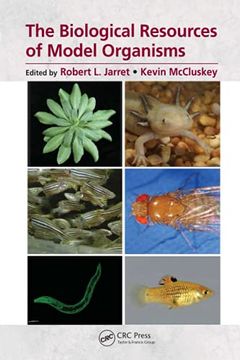 portada The Biological Resources of Model Organisms (en Inglés)