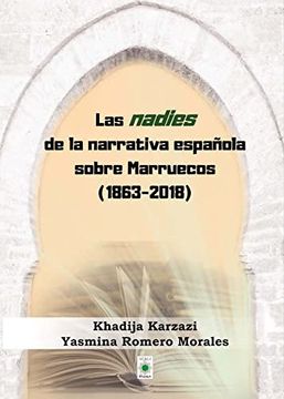 portada Las Nadies de la Narrativa Española Sobre Marruecos (1863-2018)