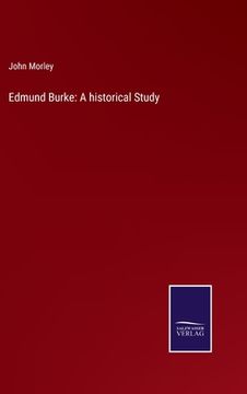 portada Edmund Burke: A historical Study (en Inglés)