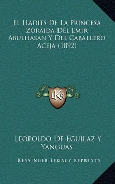 portada El Hadits de la Princesa Zoraida del Emir Abulhasan y del Caballero Aceja (1892)