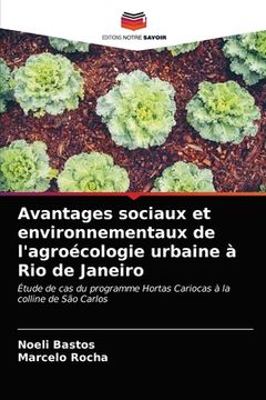 portada Avantages sociaux et environnementaux de l'agroécologie urbaine à Rio de Janeiro (en Francés)