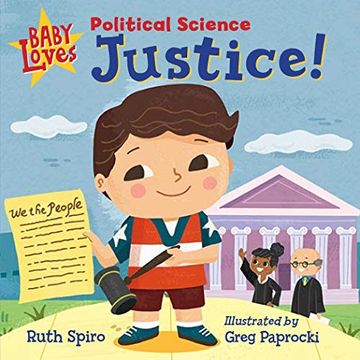 portada Baby Loves Political Science: Justice! (Baby Loves Science)